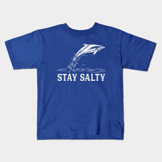 Stay Salty - Dolphin design Kids T-Shirt by OnePresnt